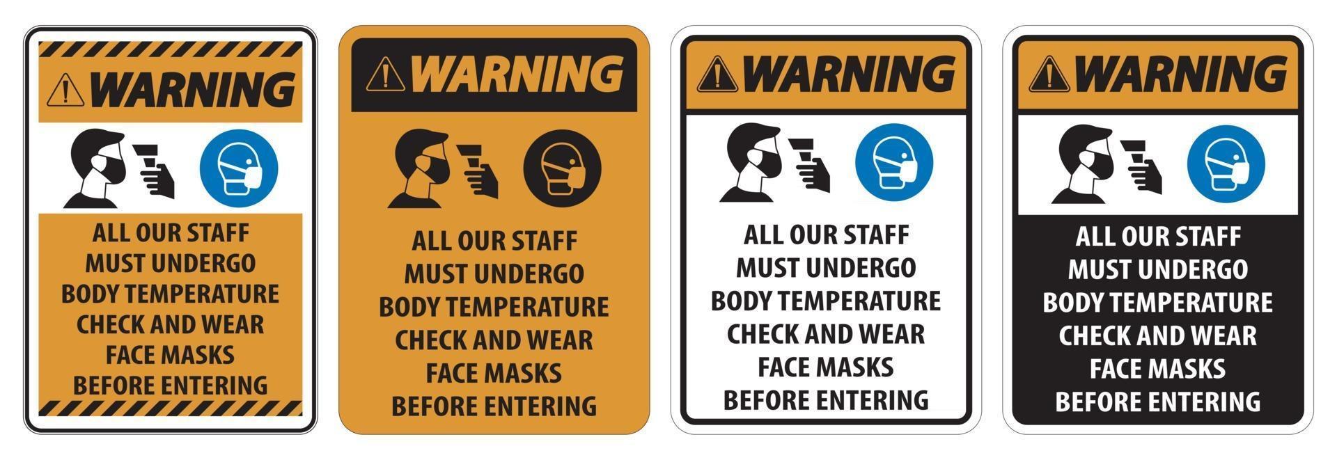 Le personnel d'avertissement doit subir un signe de contrôle de la température sur fond blanc vecteur