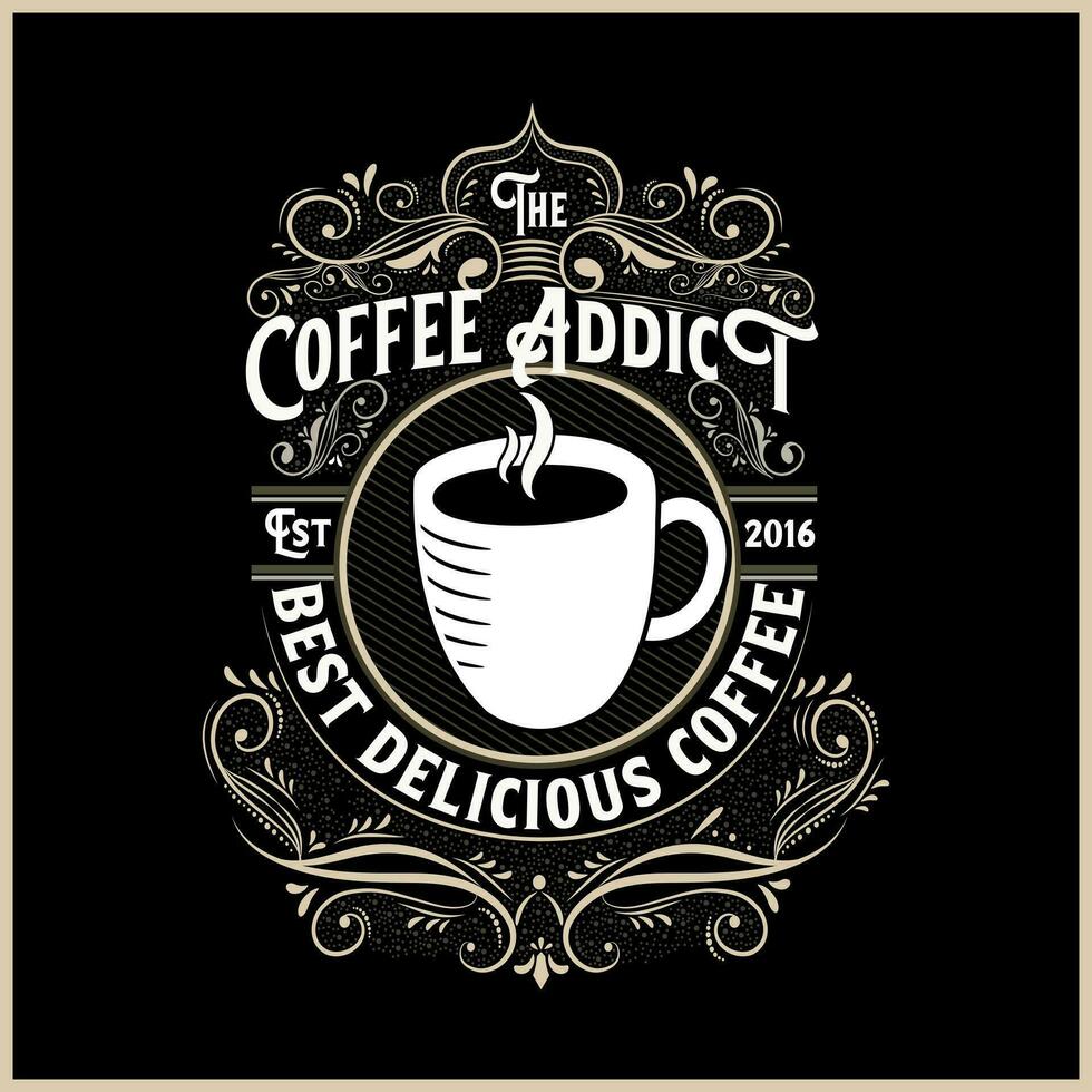 café toxicomane ancien rétro logo modèle avec élégant ornement. main esquissé conception comme café bannière. vecteur