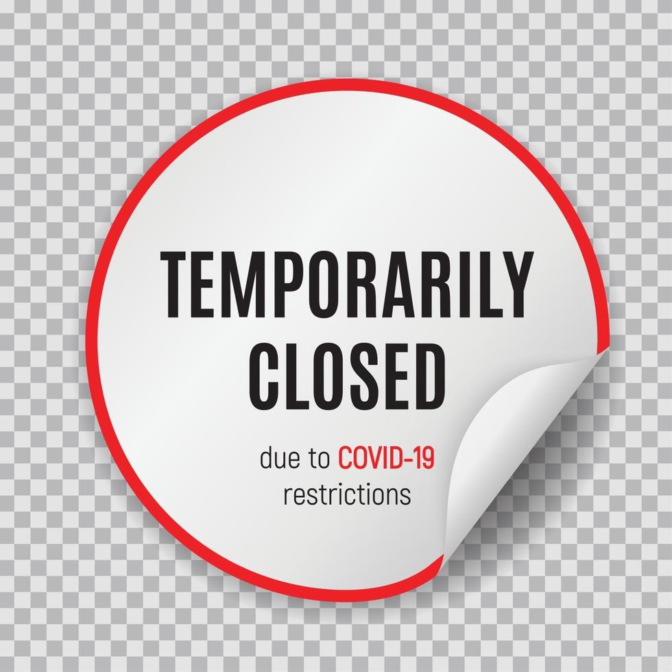 information avertissement signe temporairement fermé des nouvelles du coronavirus. illustration vectorielle vecteur