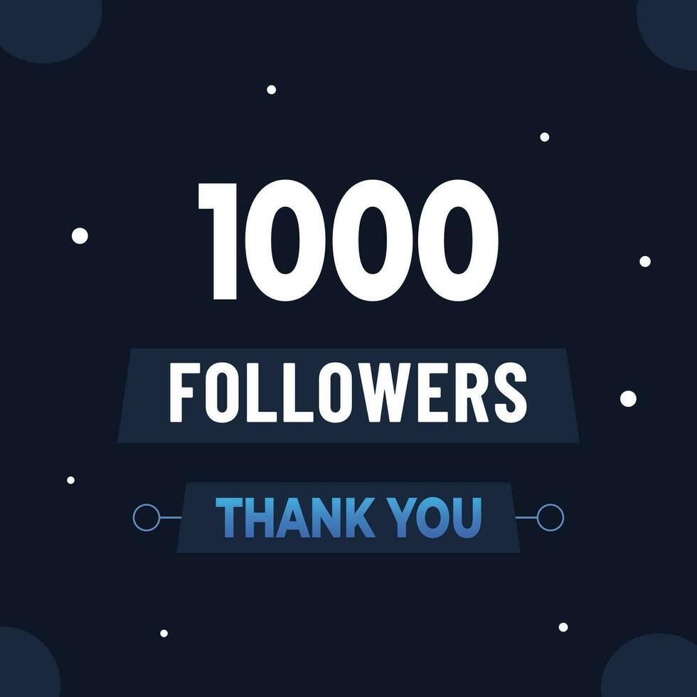 remercier vous 1000 les abonnés ou suiveurs. la toile social médias moderne Publier conception vecteur