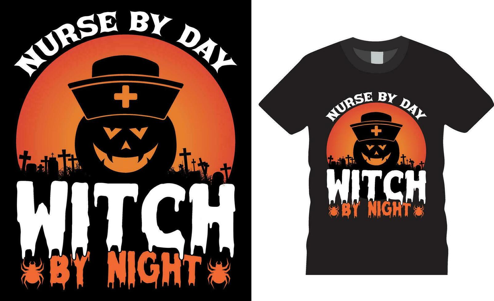 infirmière par journée sorcière par nuit, Halloween vecteur graphique T-shirt conception