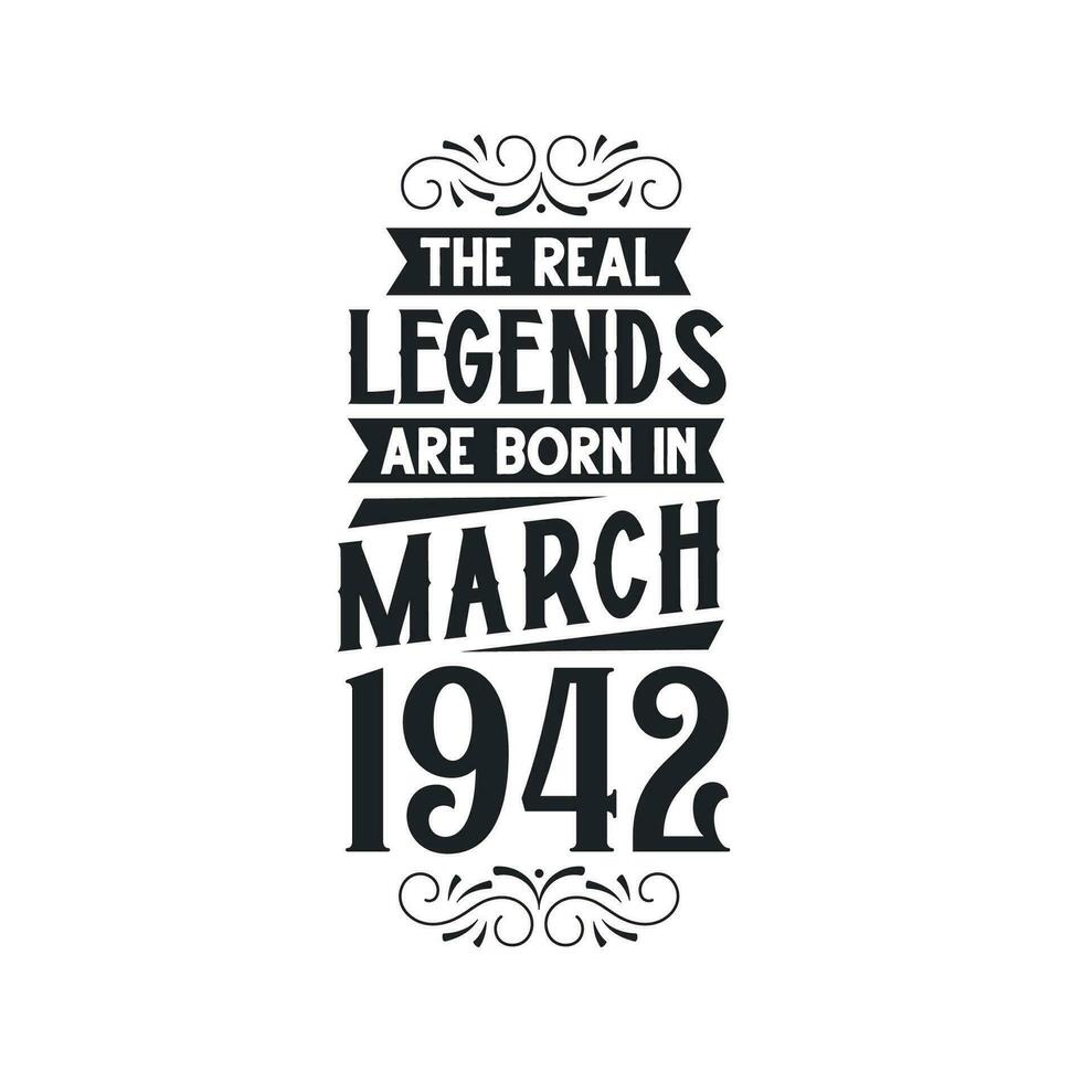 née dans Mars 1942 rétro ancien anniversaire, réel Légende sont née dans Mars 1942 vecteur