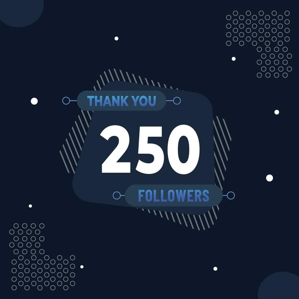 remercier vous 250 les abonnés ou suiveurs. la toile social médias moderne Publier conception vecteur