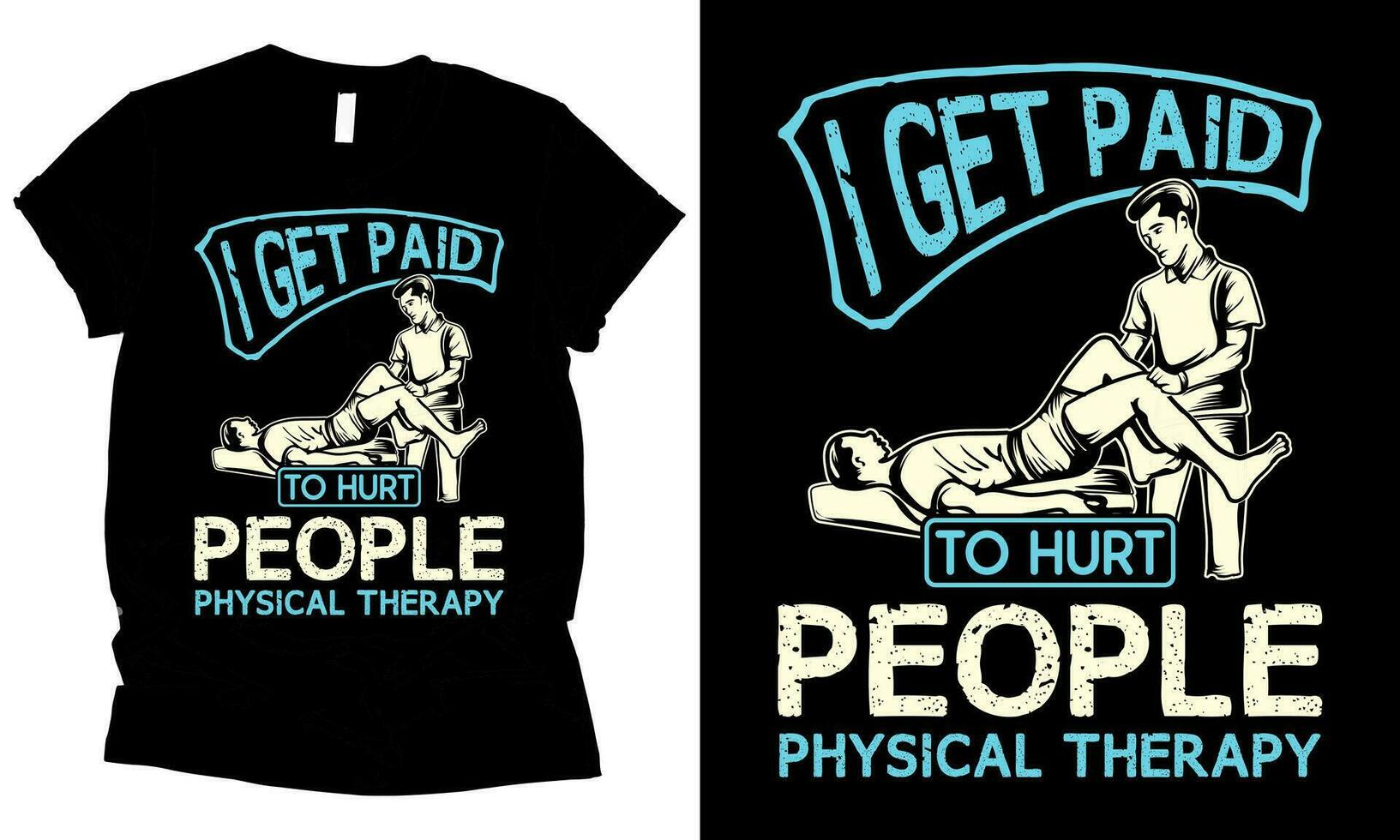 physique thérapie je avoir payé à blesser gens santé vecteur T-shirt conception.