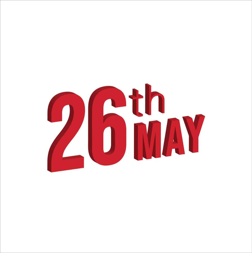 26e mai , du quotidien calendrier temps et Date programme symbole. moderne conception, 3d le rendu. blanc Contexte. vecteur