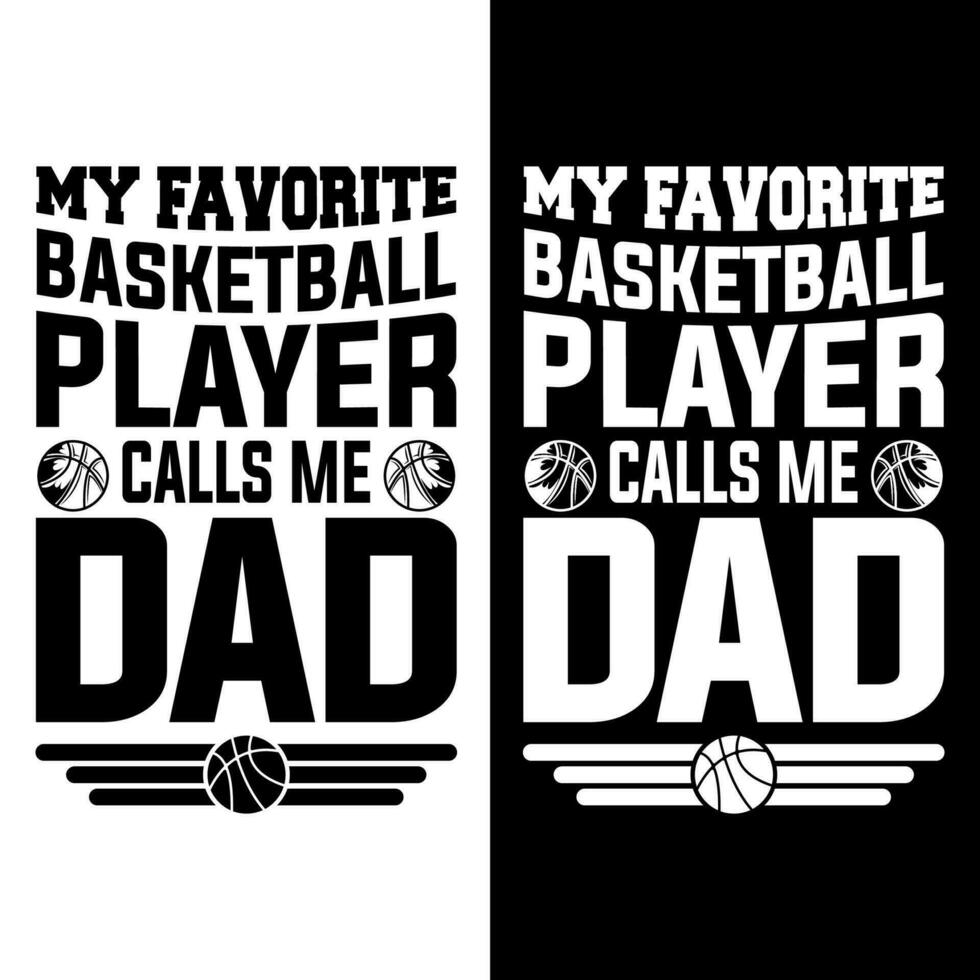 mon préféré basketball joueur appels moi papa T-shirt conception vecteur