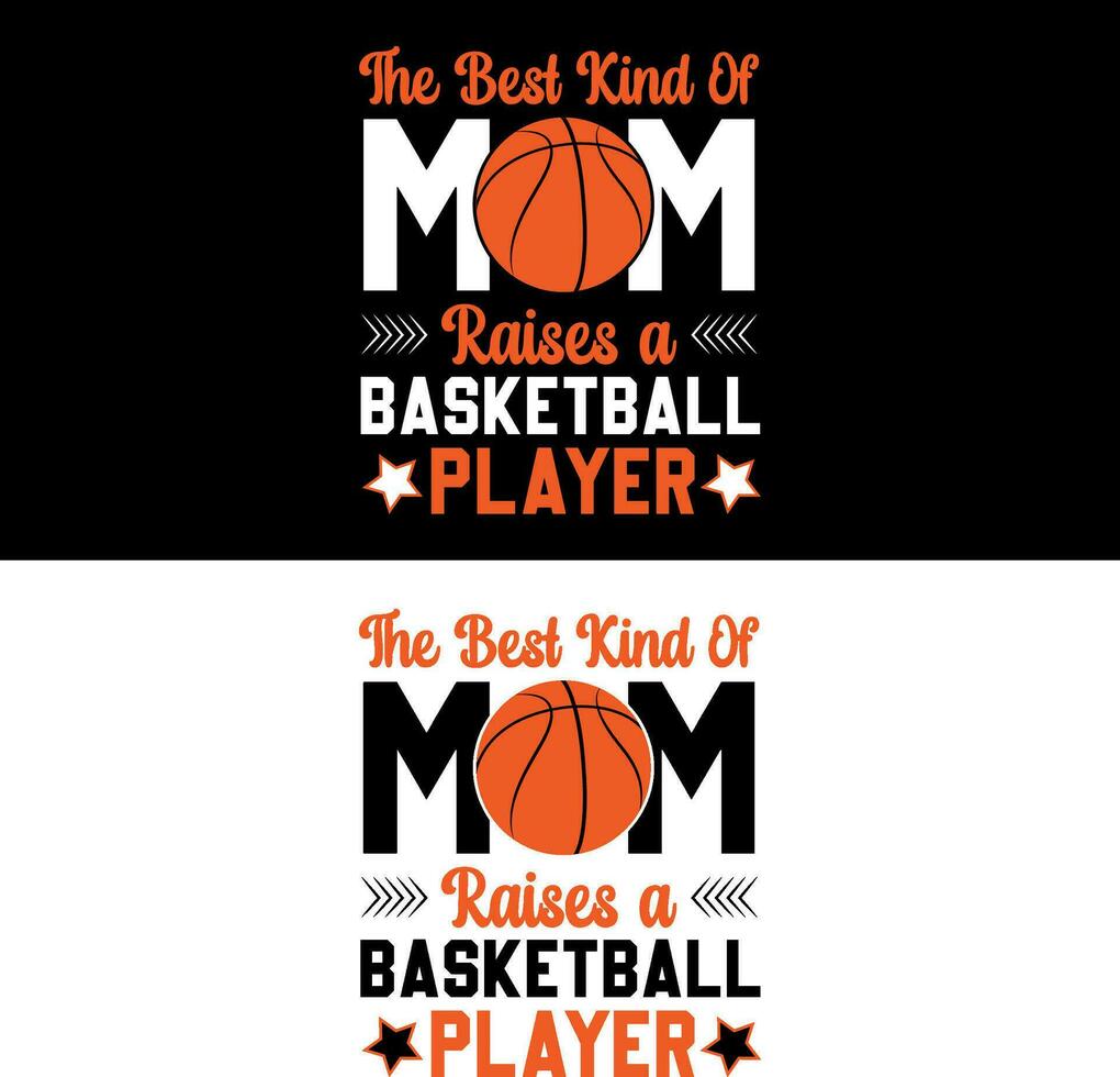 le meilleur gentil de maman soulève une basketball joueur. basketball T-shirt conception. vecteur