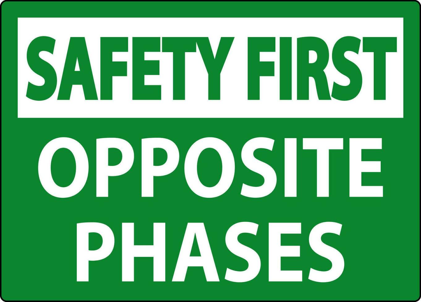 sécurité premier signe, contraire phases vecteur