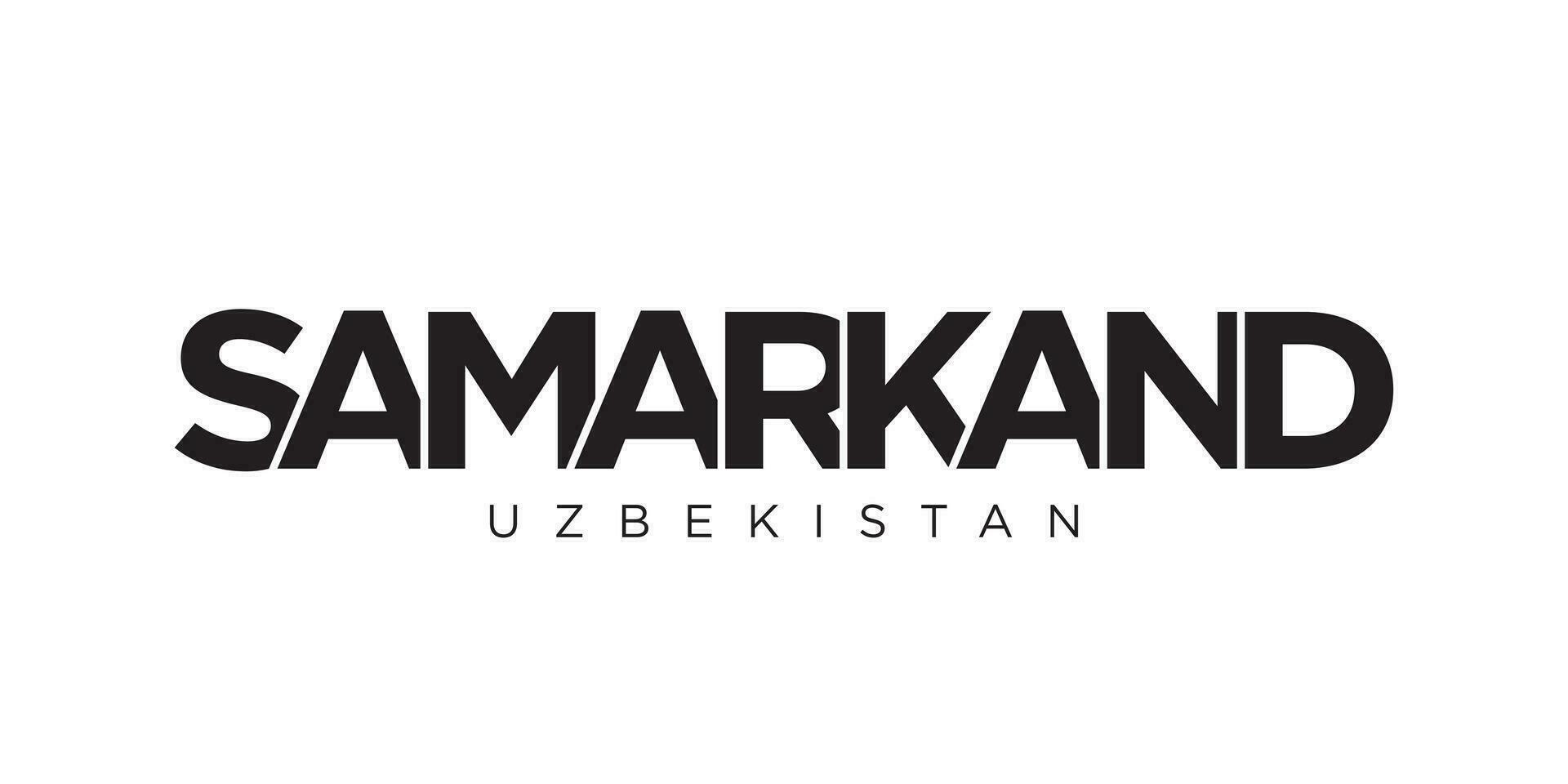 Samarcande dans le Ouzbékistan emblème. le conception Caractéristiques une géométrique style, vecteur illustration avec audacieux typographie dans une moderne Police de caractère. le graphique slogan caractères.