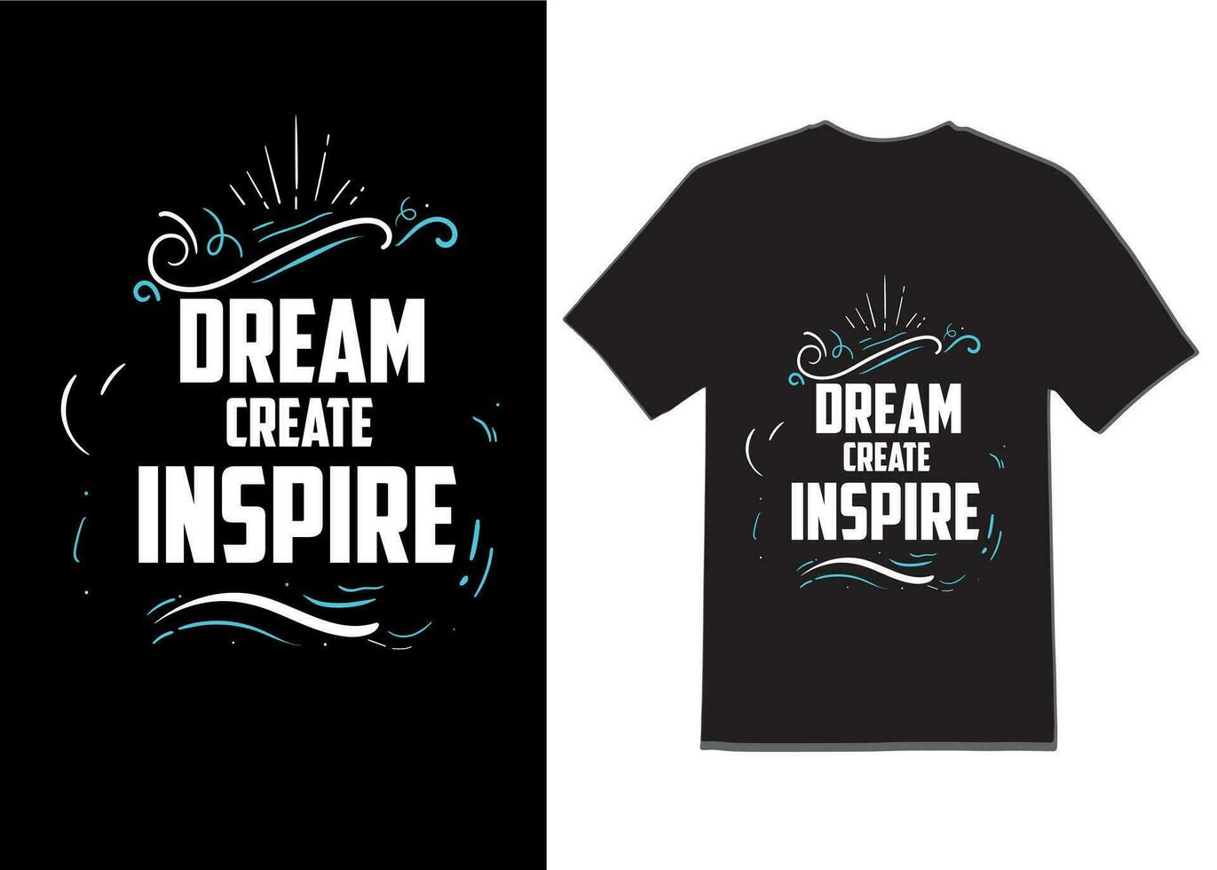 rêve, créer, inspirer Nouveau typographie t chemise conception vecteur