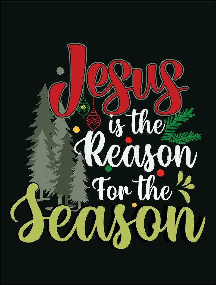 Jésus est le raison dans le saison Noël journée T-shirt conception vecteur sont conception joyeux Père Noël