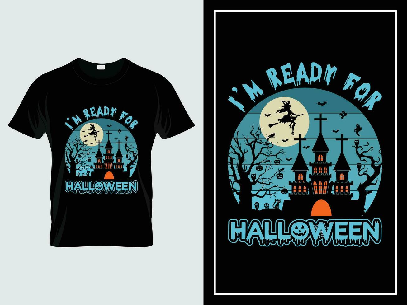 Halloween t chemise conception illustration vecteur citation je suis prêt pour Halloween