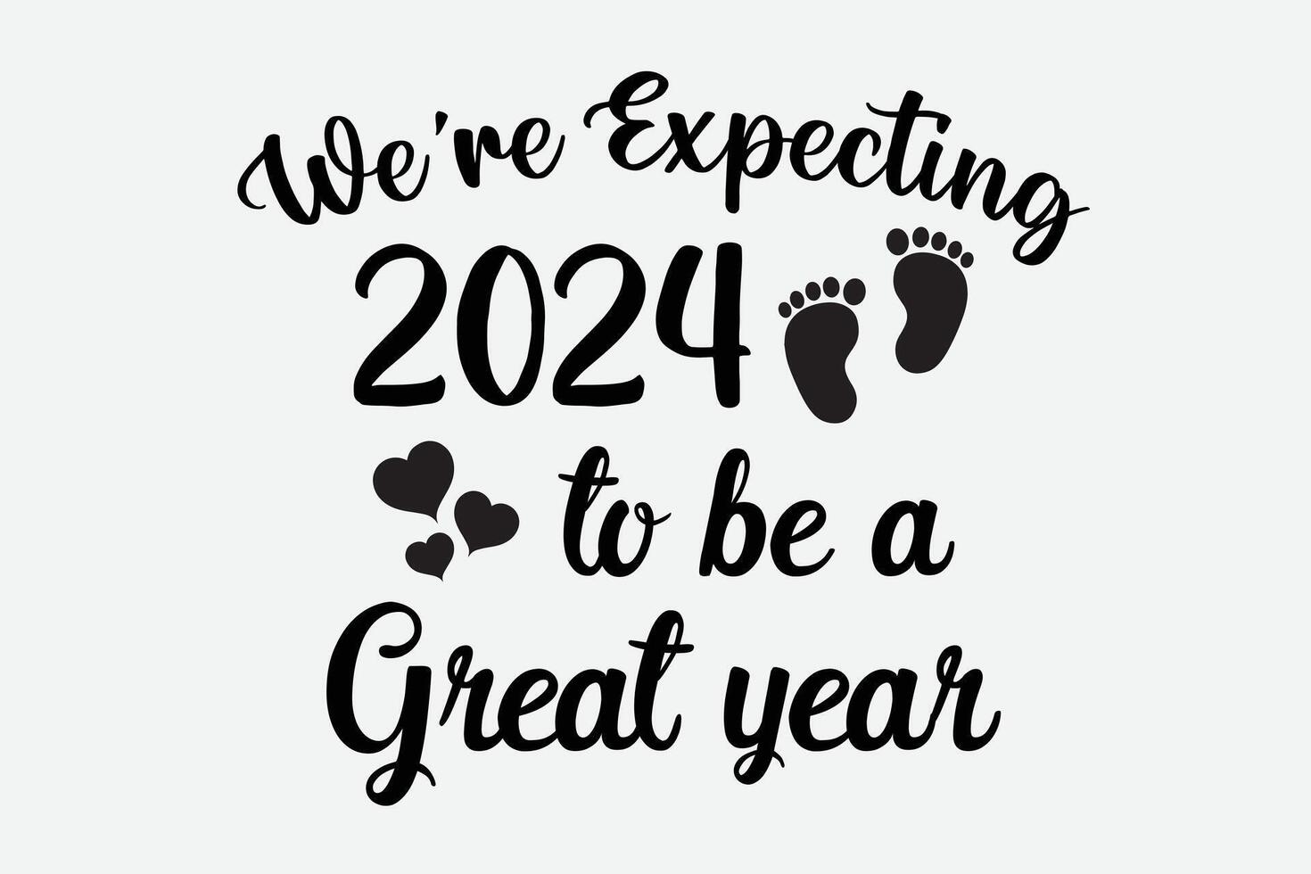 étaient attendant 2024 à être une génial année signe, Nouveau bébé annonce, grossesse annonce, marrant content Nouveau année 2024 T-shirt conception vecteur