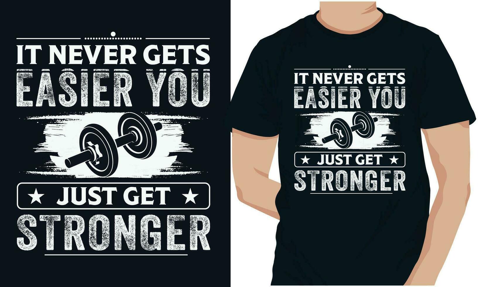 il jamais obtient Plus facile vous juste avoir plus forte Gym aptitude t-shirts conception vecteur