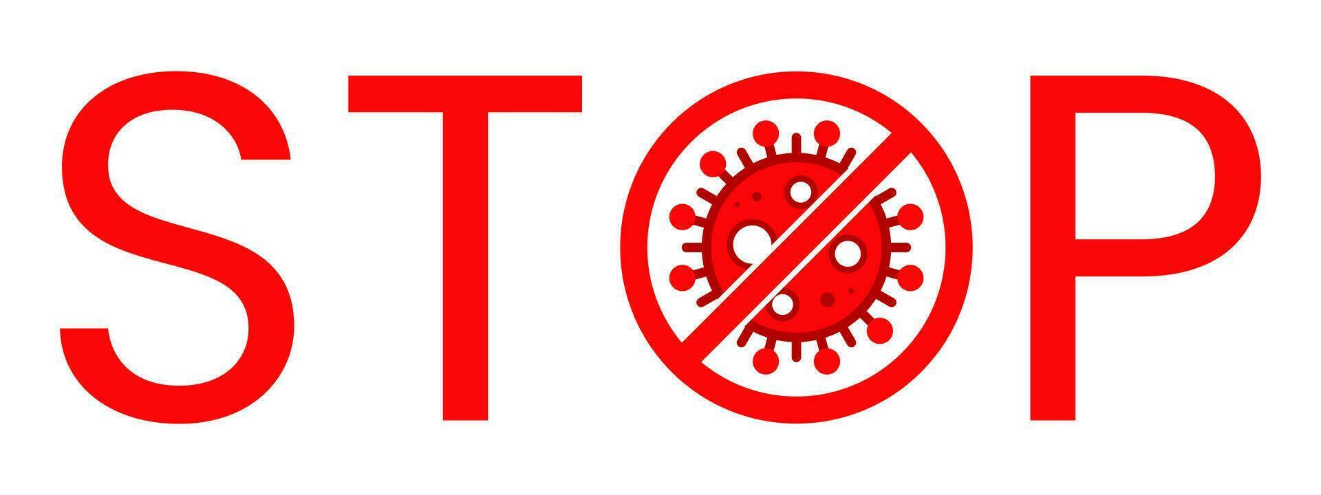 Arrêtez texte avertissement signe avec virus cellule à l'intérieur. bloquer timbre. rouge vecteur. protection symbole, risque zone pour maladie ou pandémie. vecteur