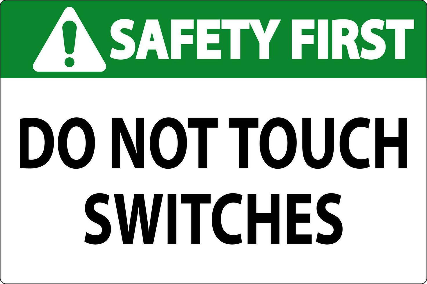 sécurité premier signe faire ne pas toucher interrupteurs vecteur