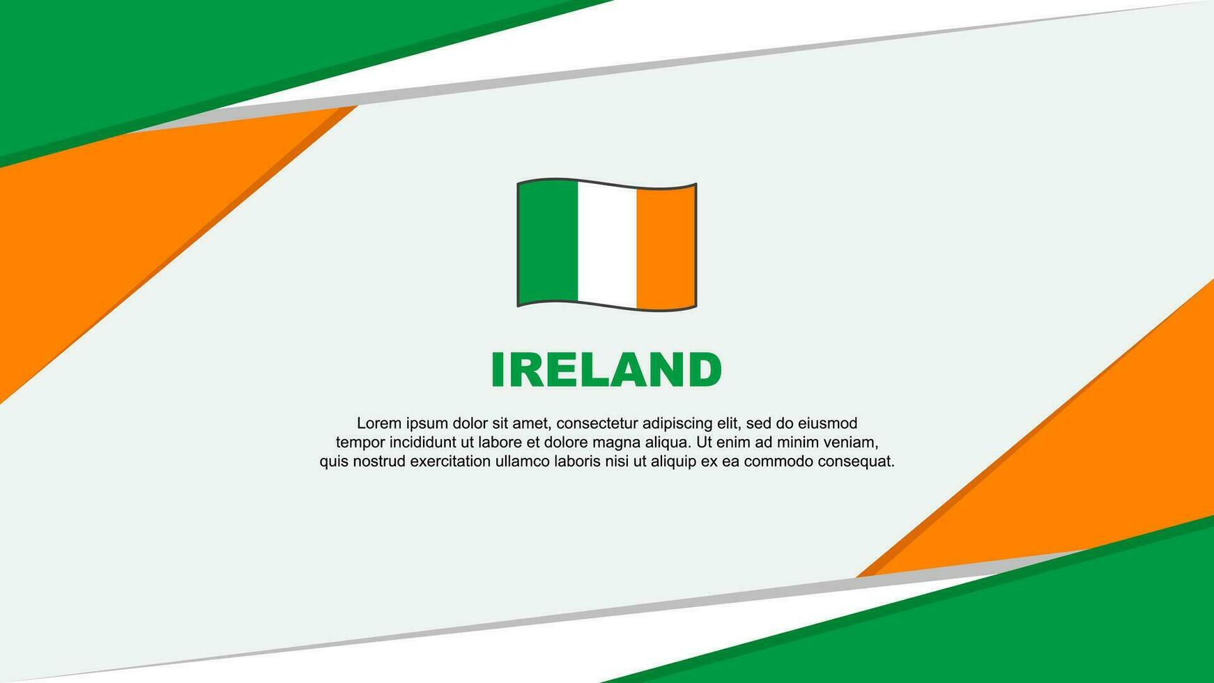 Irlande drapeau abstrait Contexte conception modèle. Irlande indépendance journée bannière dessin animé vecteur illustration. Irlande
