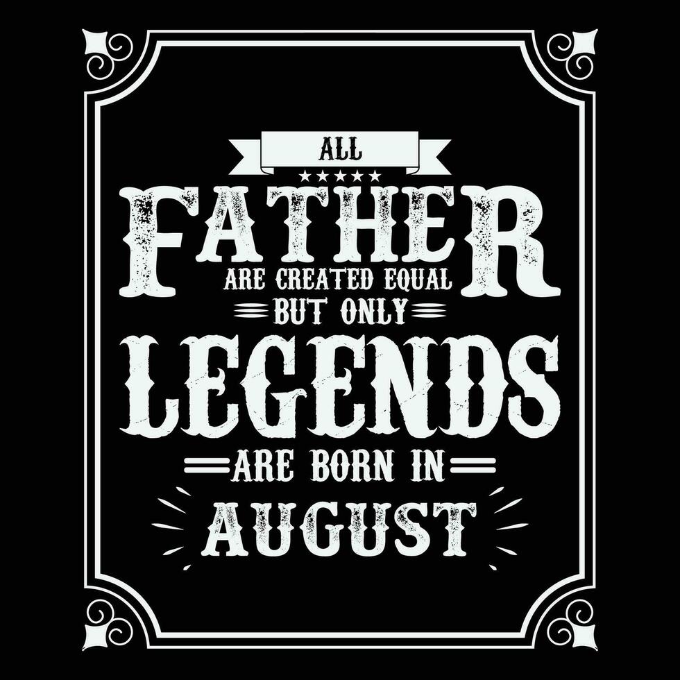 tout père sont égal mais seulement légendes sont née dans juin, anniversaire cadeaux pour femmes ou Hommes, ancien anniversaire chemises pour épouses ou les maris, anniversaire t-shirts pour sœurs ou frère vecteur