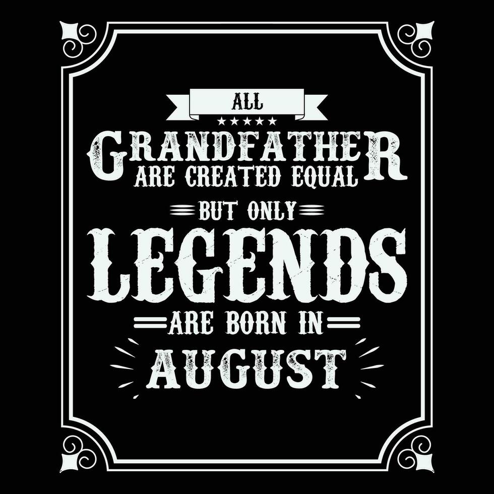 tout grand-père sont égal mais seulement légendes sont née dans juin, anniversaire cadeaux pour femmes ou Hommes, ancien anniversaire chemises pour épouses ou les maris, anniversaire t-shirts pour sœurs ou frère vecteur
