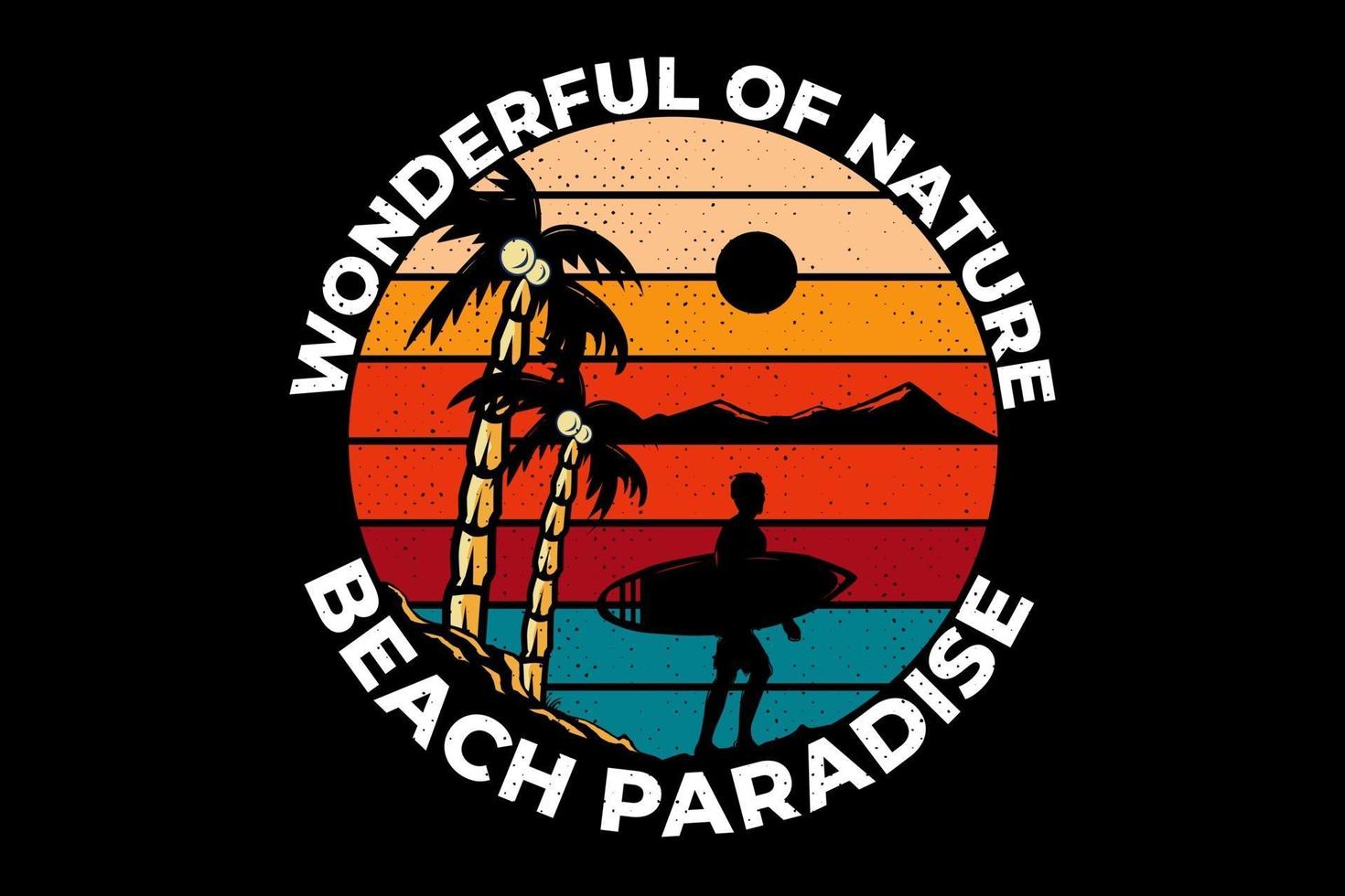 conception de t-shirt merveilleux de la nature paradis de la plage vecteur