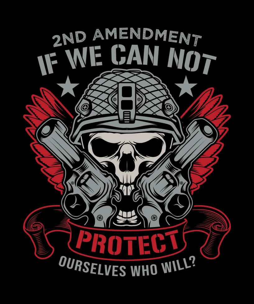 2e amendement si nous pouvez ne pas protéger nous-mêmes qui volonté T-shirt conception vecteur