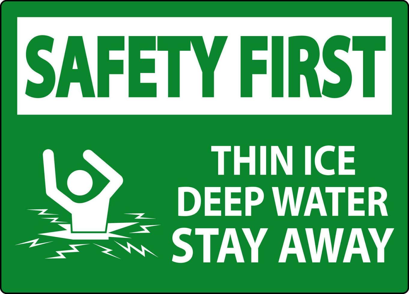 sécurité premier signe mince la glace Profond eau, rester une façon vecteur
