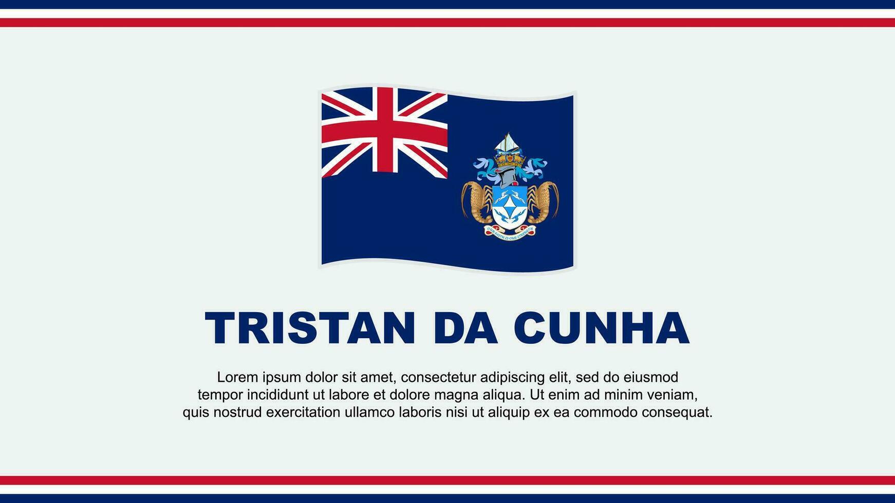 Tristan da cunha drapeau abstrait Contexte conception modèle. Tristan da cunha indépendance journée bannière social médias vecteur illustration. Tristan da cunha conception