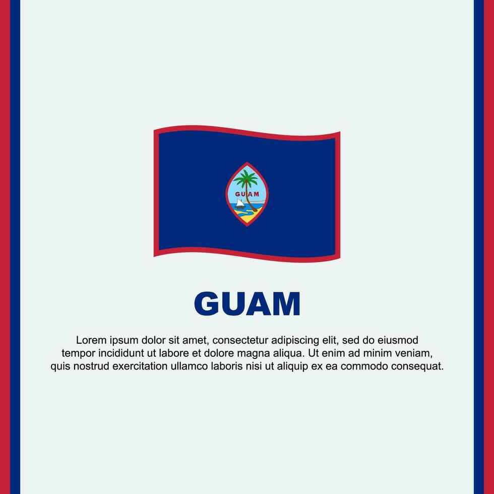 Guam drapeau Contexte conception modèle. Guam indépendance journée bannière social médias poste. Guam dessin animé vecteur