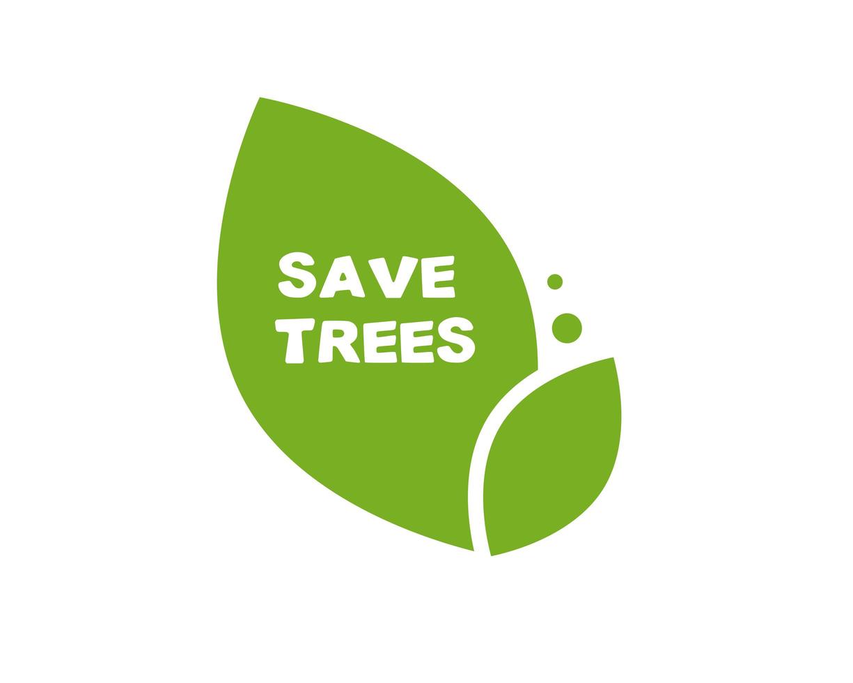 feuille verte et lettrage sauvent des arbres vecteur
