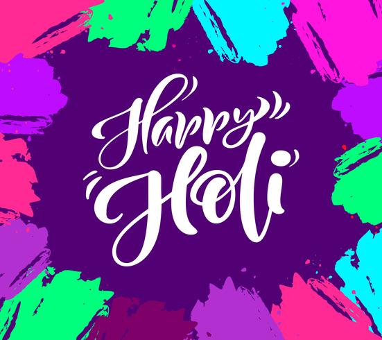 Happy Holi festival du printemps des couleurs salutation lettrage de calligraphie vectorielle vecteur