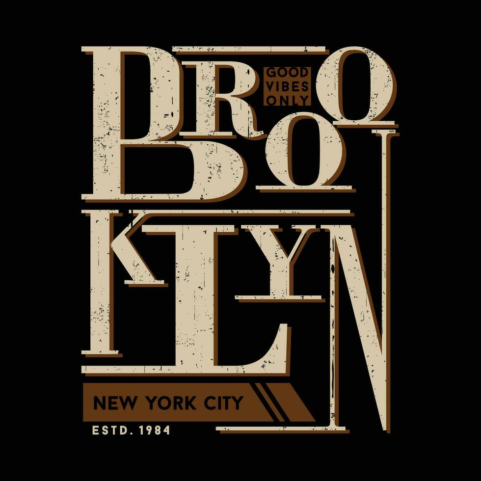 Brooklyn Nouveau york caractères typographie vecteur, abstrait graphique, illustration, pour impression t chemise vecteur