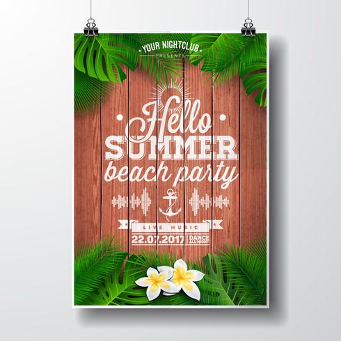 Illustration de vecteur Bonjour Summer Beach Party Flyer avec plantes et fleurs tropicales.