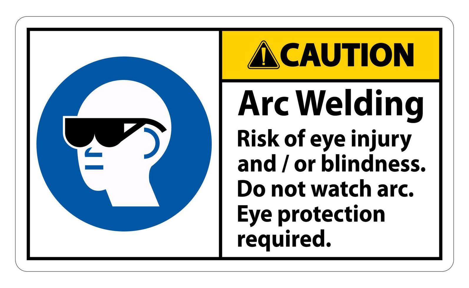 panneau d'avertissement soudage à l'arc risque de blessure aux yeux et/ou de cécité vecteur