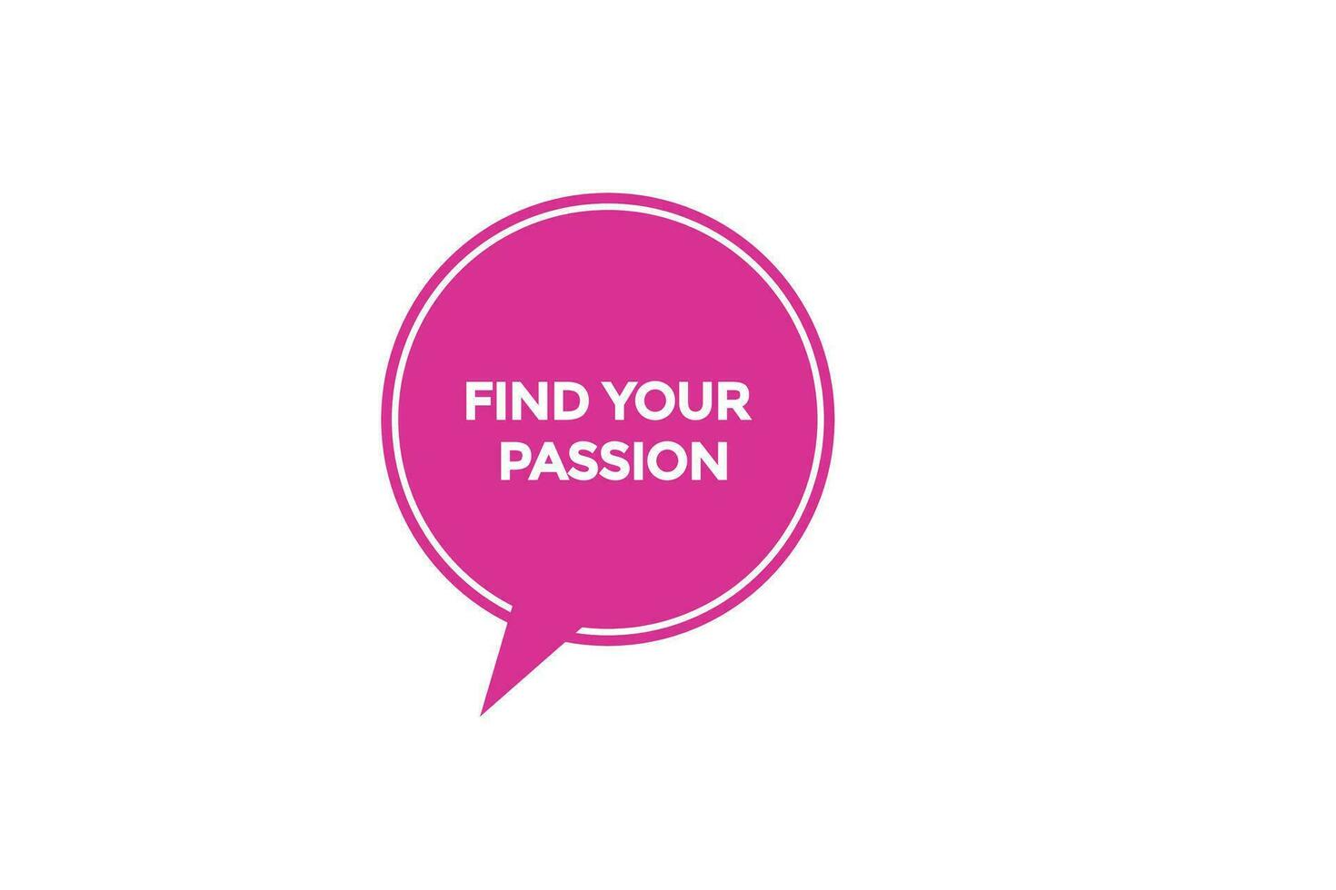 Nouveau trouver votre passion site Internet, Cliquez sur bouton, niveau, signe, discours, bulle bannière, vecteur