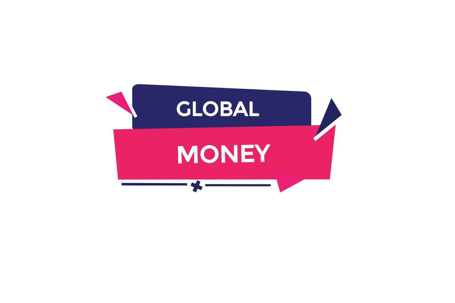 Nouveau global argent site Internet, Cliquez sur bouton, niveau, signe, discours, bulle bannière, vecteur