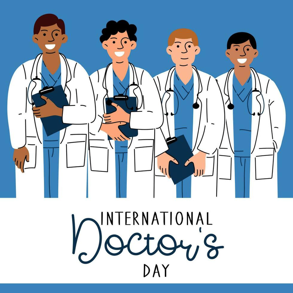 international journée de médecins. vacances, salutations, texte. personnages de différent nationalités, diversité. Hommes avec stéthoscopes dans bleu. une carte postale dans une plat conception. content médecins journée. vecteur