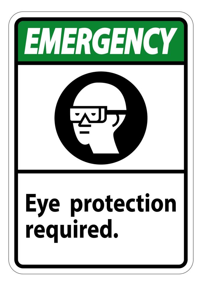 Protection des yeux signe d'urgence symbole requis isoler sur fond blanc vecteur