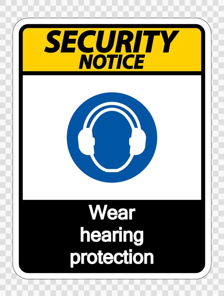 avis de sécurité porter une protection auditive sur fond transparent vecteur