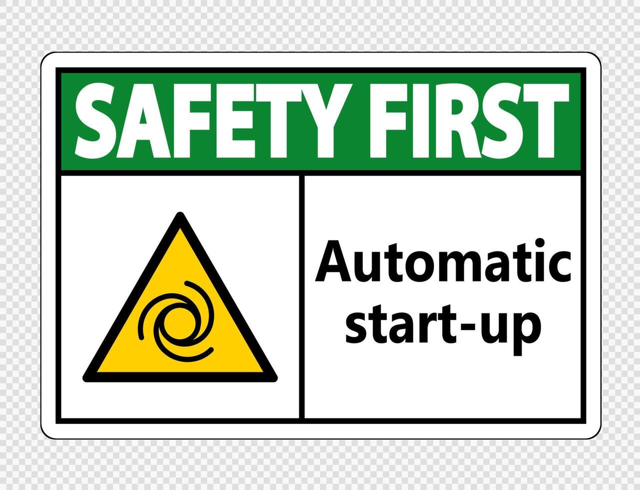 premier signe de démarrage automatique de sécurité sur fond transparent vecteur