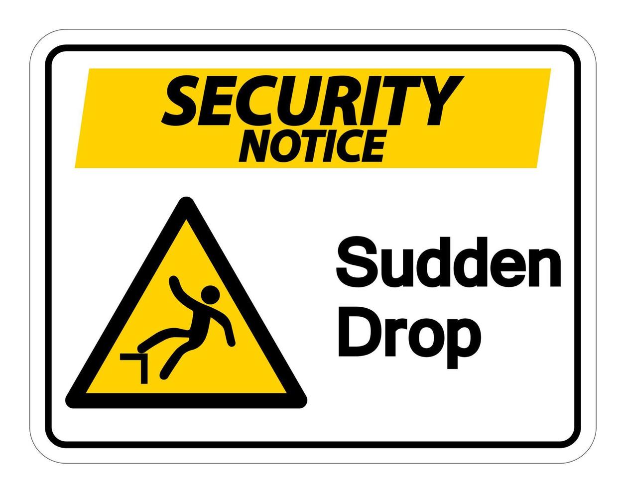Avis de sécurité signe symbole de chute soudaine sur fond blanc, illustration vectorielle vecteur