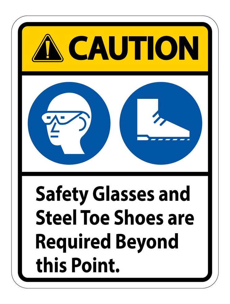 panneau d'avertissement, des lunettes de sécurité et des chaussures à bout en acier sont nécessaires au-delà de ce point vecteur