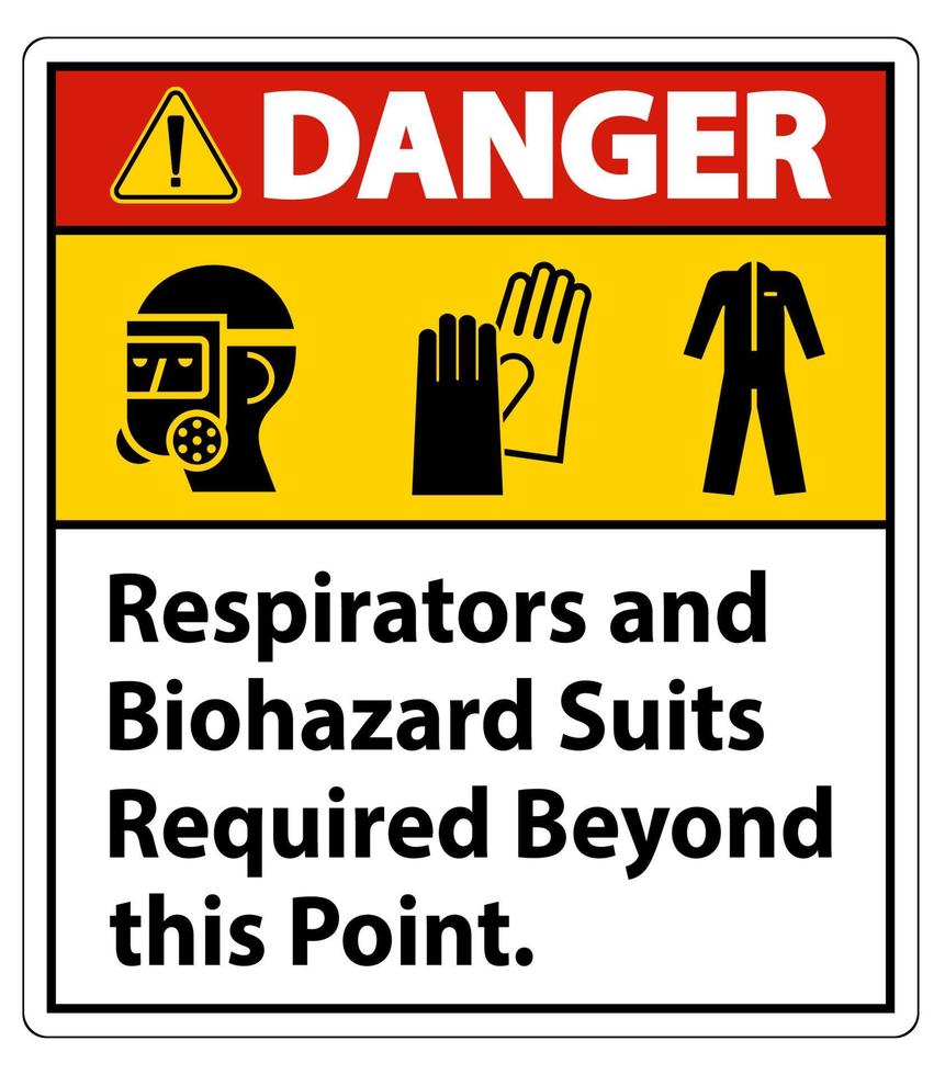 panneau d'avertissement PPE respirateurs et combinaisons de protection contre les risques biologiques requis au-delà de ce point vecteur