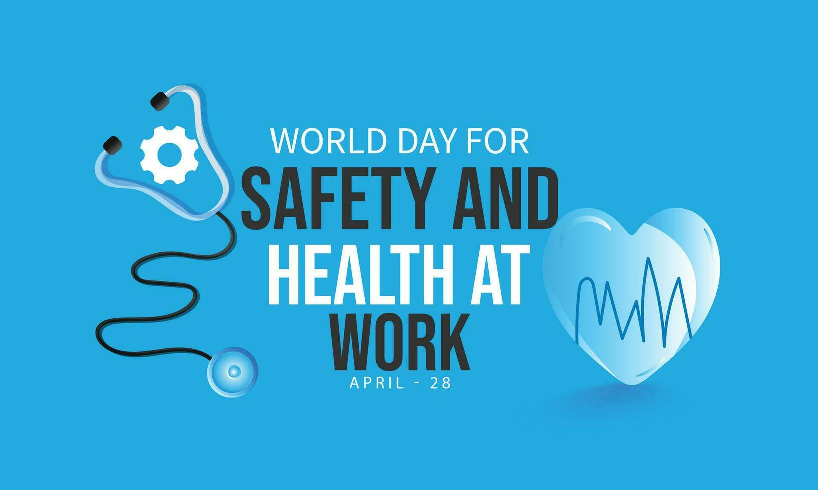 monde journée pour sécurité et santé à travail. arrière-plan, bannière, carte, affiche, modèle. vecteur illustration.