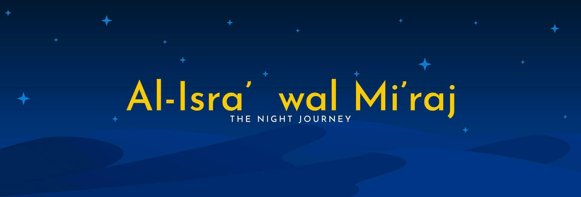 al-isra' wal mi'raj, le nuit périple de le prophète Mohammed scie. islamique Contexte conception modèle. vecteur illustration
