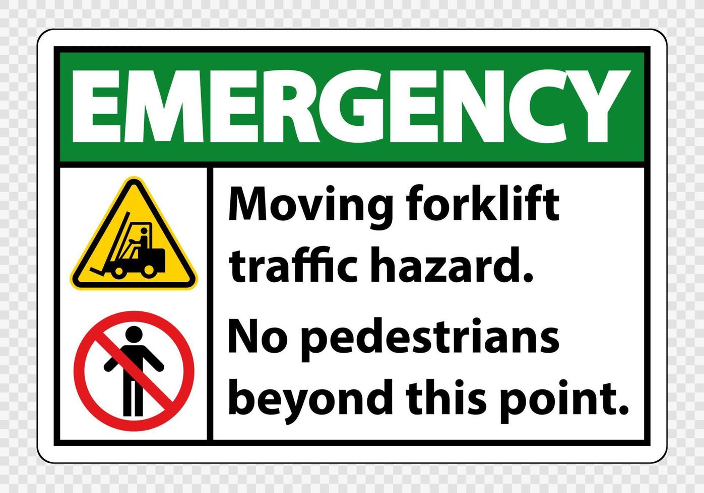 danger de circulation de chariot élévateur en mouvement, pas de piétons au-delà de ce point, signe de symbole isoler sur fond transparent, illustration vectorielle vecteur