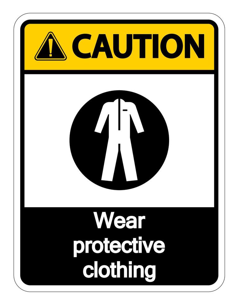 Attention porter des vêtements de protection signe sur fond blanc vecteur