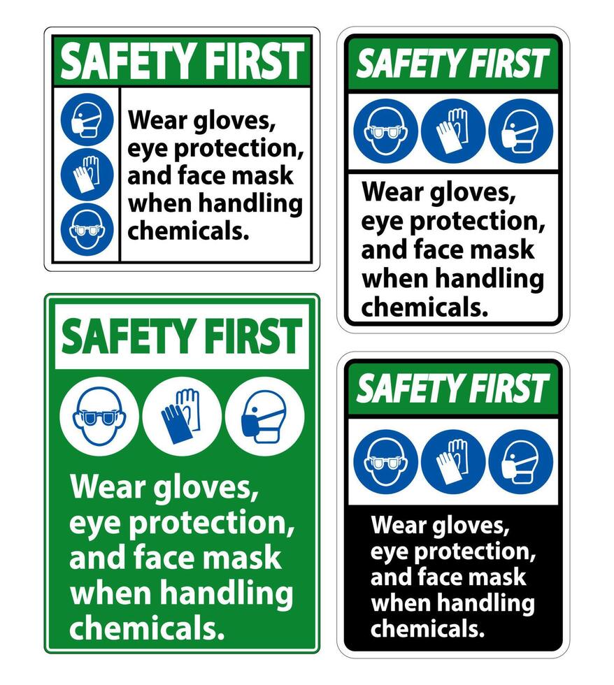 la sécurité d'abord porter des gants, une protection des yeux et un signe de masque facial isoler sur fond blanc, illustration vectorielle eps.10 vecteur