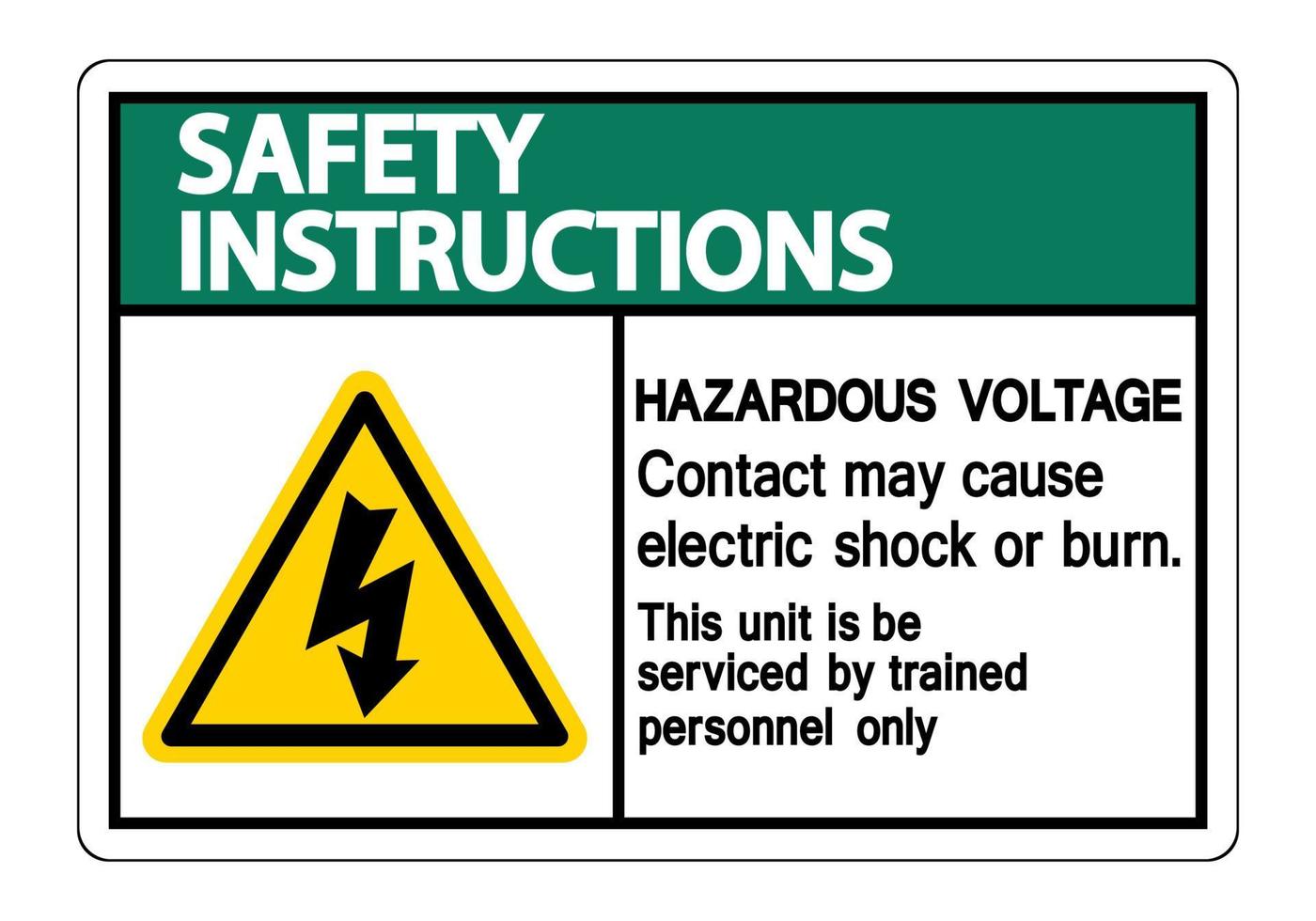 consignes de sécurité contact de tension dangereuse peut provoquer un choc électrique ou un signe de brûlure sur fond blanc vecteur