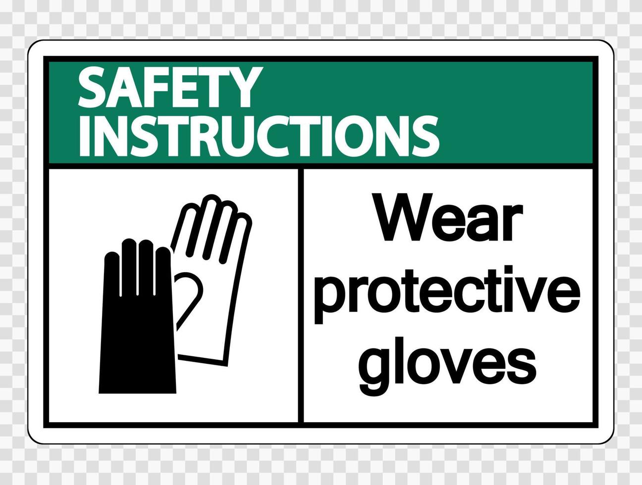 consignes de sécurité porter des gants de protection signe sur fond transparent vecteur