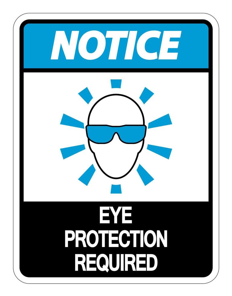 Remarquez la protection des yeux requise panneau mural sur fond blanc vecteur